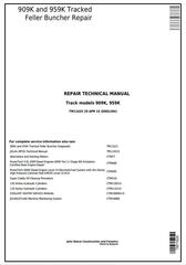 TM11625 - John Deere 909K and 959K Tracked Feller Buncher Service Repair Technical Manual