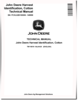 John Deere Cotton Harvest Identification System (PIN: PCXL02B100000-149999) Technical Manual (TM118519)
