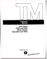 John Deere 670A and 672A Motor Graders Operation and Test Manual (TM1188op)