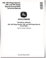 John Deere 459, 459 Silage Special, 559 and 559 Silage Special Round Balers Technical Manual (TM121119)