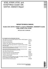 TM12138 - John Deere 670G, 670GP, 672G, 672GP (SN.634754—656507) Motor Grader Service Repair Manual