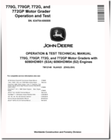 John Deere 770G, 770GP, 772G and 772GP Motor Graders (SN: 634754-656507) with S2/S3A Engines Operation and Test Manual (TM12140)
