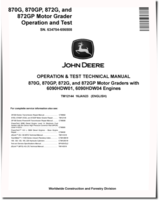 John Deere 870G, 870GP, 872G and 872GP Motor Graders (SN: 634754-656508) with S2, S3A Engines Operation and Test Manual (TM12144)