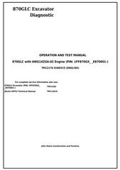 TM12176 - John Deere 870GLC Excavator w.Engine 6WG1XZSA-02 Diagnostic, Operation, Test Service Manual