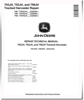 John Deere 703JH, 753JH and 759JH Tracked Harvesters (SN from C220453) Repair Manual (TM12392)