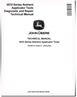 John Deere 2510C, 2510H, 2510L and 2510S Nutrient Applicator Tools Technical Manual (TM129719)