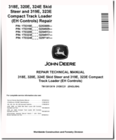 John Deere 319E, 323E Compact Track Loaders, 318E, 320E and 324E Skid Steer Loaders with EH Controls (SN. from G253889) Repair Manual (TM13013X19)