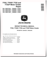 John Deere 770G, 770GP, 772G and 772GP Motor Graders (SN: F656526-678817)  Repair Manual (TM13027X19)