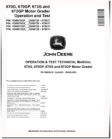 John Deere 670G, 672G (SN: C656729-678817) and 670GP, 672GP (SN: D656729-678817) Motor Graders Operation and Test Manual (TM13065X19)