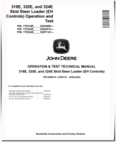 John Deere 318E, 320E and 324E Skid Steer Loaders with EH Controls (SN. from G253889) Operation and Test Manual (TM13085X19)