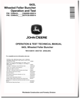 John Deere 643L Wheeled Feller Bunchers Operation and Test Manual (TM13129X19)