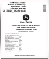 John Deere 859M (Closed Loop Hydrostatic Drive) Tracked Feller Bunchers Operation and Test Manual (TM13182X19)