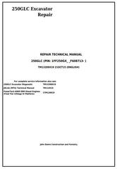 TM13209X19 - John Deere 250GLC (PIN: 1FF250GX__F608713-) Excavator Service Repair Technical Manual