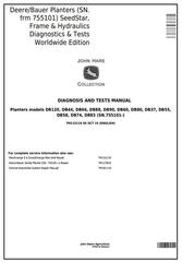 TM132119 - John Deere /Bauer Planters (SN.755101-) SeedStar,Frame,Hydraulics Diagnostics Service Manual