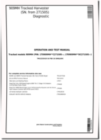 John Deere 909MH Tracked Harvesters (SN: C271505-317981; D271505-317981) Operation and Test Manual (TM13235X19)