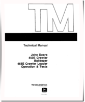 John Deere 450E Crawler Dozers and 455E Crawler Loaders Operation and Test Manual (TM1330OP)
