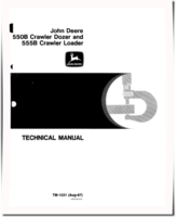 John Deere 550B Crawler Dozers and 555B Crawler Loaders Technical Manual (TM1331)