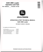 John Deere 524K (SN: F670308-677548) 4WD Loaders Operation and Test Manual (TM13362X19)