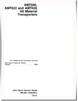 John Deere AMT600, AMT622 and AMT626 All Material Transporters Technical Manual (TM1363)