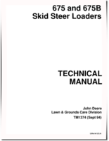 John Deere 675 and 675B Skid Steer Loaders Technical Manual (TM1374)