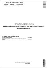 TM13847X19 - John Deere 312GR, 314G Skid Steer Loader Diagnostic, Operation and Test Service Manual