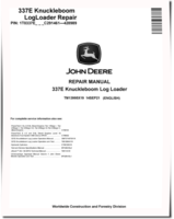 John Deere 337E (SN: C291461-428989) Knuckleboom Log Loaders Repair Manual (TM13995X19)