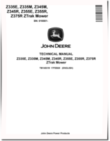 John Deere Z-Trak Z335E, Z335M, Z345M, Z345R, Z355E, Z355R and Z375R Zero-Turn Mowers (SN. from 010001) Technical Manual (TM140319)