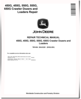 John Deere 450G, 550G, 650G Crawler Dozers, 455G and 555G Crawler Loaders Repair Manual (TM1404)