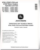 John Deere 670G, 670GP, 672G and 672GP Motor Graders (SN. C678818-680877, D678818-680877) Operation and Test Manual (TM14075X19)