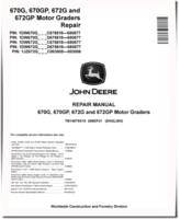 John Deere 670G, 670GP, 672G and 672GP Motor Graders (SN. C678818-680877, D678818-680877) Repair Manual (TM14078X19)