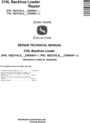 John Deere 310L (SN.C000001-,D000001-) Backhoe Loader Service Repair Technical Manual (TM14157X19)