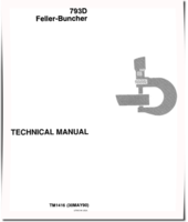 John Deere 793D Feller Bunchers Technical Manual (TM1416)
