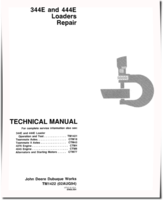 John Deere 344E and 444E Wheel Loaders Repair Manual (TM1422)