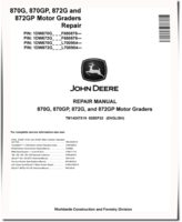 John Deere 870G, 870GP, 872G and 872GP Motor Graders (SN. from F680878, L700954) Repair Manual (TM14247X19)