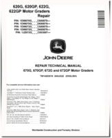 John Deere 670G, 670GP, 672G and 672GP Motor Graders (SN. from C680878, D680878) Repair Manual (TM14253X19)