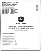 John Deere 870G, 870GP, 872G and 872GP Motor Graders (SN. from C680878, D680878) Operation and Test Manual (TM14254X19)