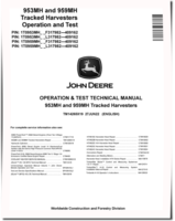 John Deere 953MH and 959MH Tracked Harvesters (SN: F/L317982-409162) Operation and Test Manual (TM14265X19)