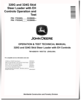 John Deere 320G and 324G Skid Steer Loaders with EH Controls (SN. from G328658) Operation and Test Manual (TM14292X19)
