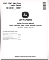 John Deere 320G and 324G Skid Steer Loaders with Manual Controls (SN. from J328658) Repair Manual (TM14301X19)