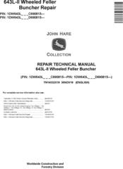 John Deere 643L-II Wheeled Feller Buncher Repair Technical Manual (TM14332X19)
