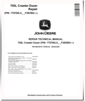 John Deere 700L (SN: F383562-) Crawler Dozers Repair Manual (TM14427X019)