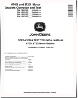 John Deere 670G and 672G Motor Graders (SN. from C000001, D000001) Operation and Test Manual (TM14440X019)