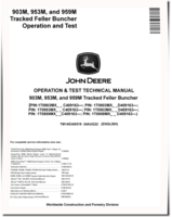 John Deere 903M, 953M and 959M Tracked Feller Bunchers Operation and Test Manual (TM14534X019)