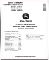 John Deere 953MH and 959MH Tracked Harvesters Repair Manual (TM14551X019)