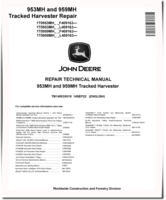 John Deere 953MH and 959MH Tracked Harvesters Repair Manual (TM14553X019)