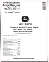 John Deere 859M (Open Loop Hydraulic Drive) Tracked Feller Bunchers Operation and Test Manual (TM14560X019)