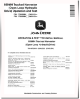 John Deere 859MH (Open Loop Hydraulic Drive) Tracked Harvesters Operation and Test Manual (TM14572X019)