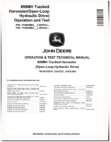 John Deere 859MH (Open Loop Hydraulic Drive) Tracked Harvesters Operation and Test Manual (TM14574X019)