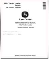John Deere 210L (SN. from F420826) Tractor Loaders Repair Manual (TM14589X019)