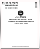 John Deere 410 P-Tier and 460 P-Tier Articulated Dump Trucks (SN. from D_06113) Operation and Test Manual (TM14671X019)